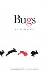 Bugs_Whiti_Hereaka